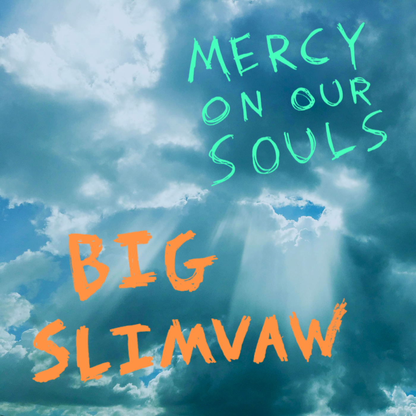 Mercy On Our Souls Album Cover