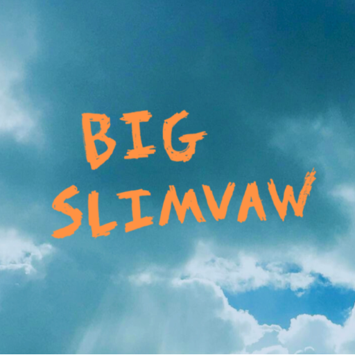 Big Slimvaw